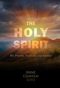 The Holy Spirit: His Priority, Necessity, and Identity – CD Messages