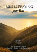 JESUS IS PRAYING FOR YOU - DVD