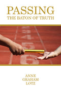 Passing the Baton of Truth - DVD Messages