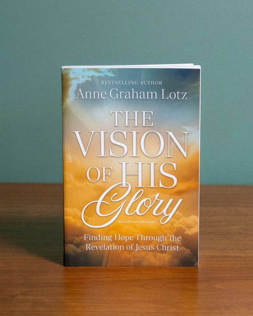 (Revised and Updated) THE VISION OF HIS GLORY